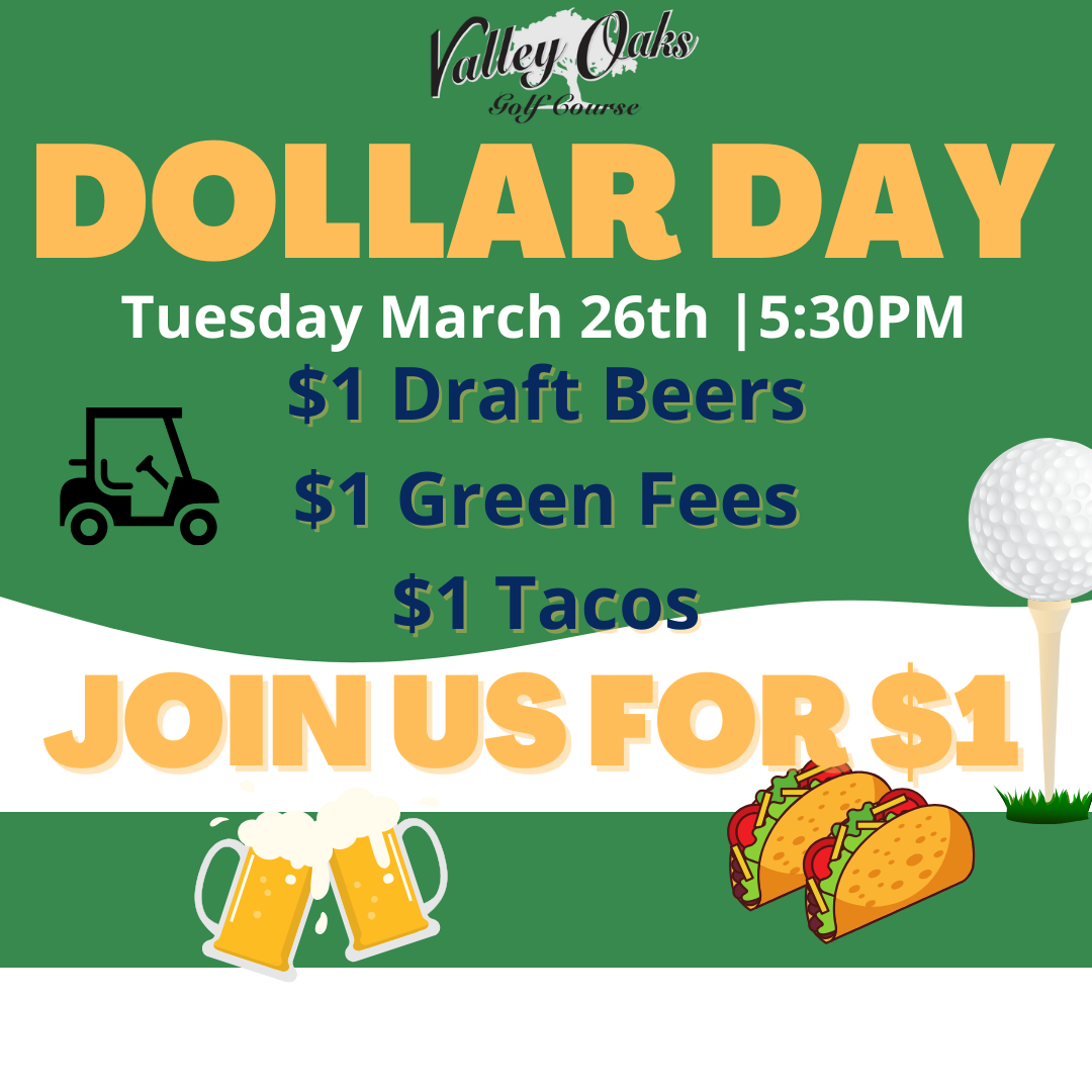 Valley Oaks Dollar Day Social